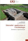 Géoradar: application à l archéologie (Omn.Univ.Europ.) By Collectif Cover Image