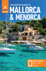 The Rough Guide to Mallorca & Menorca (Travel Guide with Free Ebook) (Rough Guides) Cover Image