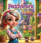Patchwork Tales: Rosie's Fairy Garden Quest Cover Image