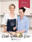 Cook With Me Live: Recipe Series 2 By Ashley Jubinville Cover Image