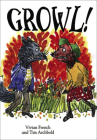 Growl! (Magpies) By Vivian French, Tim Archbold (Illustrator) Cover Image