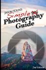 Jason Youn's Simple Photography Guide Cover Image