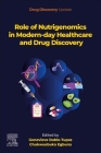 Role of Nutrigenomics in Modern-Day Healthcare and Drug Discovery Cover Image