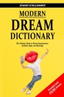 Modern Dream Dictionary: The Ultimate Guide to Dream Interpretation: Symbols, Signs, and Meanings Cover Image