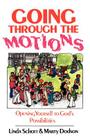 Going Through the Motions By Linda Schott, Marty Dodson (Joint Author) Cover Image