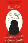 The Fairest of Them All: Snow White and 21 Tales of Mothers and Daughters Cover Image