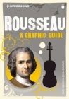 Introducing Rousseau: A Graphic Guide (Graphic Guides) By Dave Robinson, Oscar Zarate (Illustrator) Cover Image