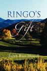 Ringo's Gift By Sarah Rees Howell Cover Image