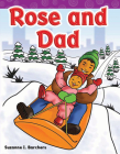 Rose and Dad (Targeted Phonics) By Suzanne I. Barchers Cover Image