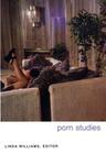 Porn Studies By Linda Williams (Editor) Cover Image