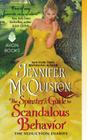 The Spinster's Guide to Scandalous Behavior: The Seduction Diaries By Jennifer McQuiston Cover Image