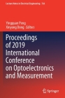 Proceedings of 2019 International Conference on Optoelectronics and Measurement (Lecture Notes in Electrical Engineering #726) Cover Image