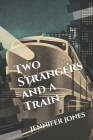 Two Strangers and a Train Cover Image