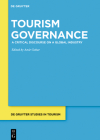 Tourism Governance: A Critical Discourse on a Global Industry Cover Image