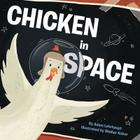 Chicken in Space Cover Image