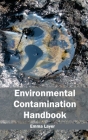 Environmental Contamination Handbook By Emma Layer (Editor) Cover Image