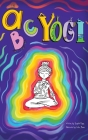 The ABC Yogi By Krystle Flynn, Erika Busse (Illustrator) Cover Image