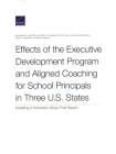 Effects of the Executive Development Program and Aligned Coaching for School Principals in Three U.S. States: Investing in Innovation Study Final Repo Cover Image