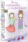 Emma Catwalks and Cupcakes! (Cupcake Diaries #31) Cover Image