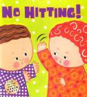 No Hitting!: A Lift-the-Flap Book Cover Image