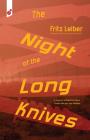 The Night of the Long Knives By Fritz Leiber Cover Image