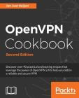 OpenVPN Cookbook, Second Edition Cover Image