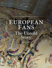 European Fans: The Untold Story By Hahn Eura Eunkyung Cover Image