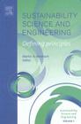 Sustainability Science and Engineering: Defining Principles Volume 1 Cover Image