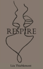 Respire: Respire Cover Image