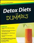 Detox Diets for Dummies By Gerald Don Wootan, Matthew Brittain Phillips Cover Image