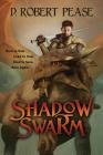 Shadow Swarm: An Epic Fantasy Adventure Cover Image