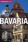 Bavaria (Cadogan Guides) By Rodney Bolt Cover Image
