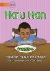 I Eat - Ha'u Han By Mayra Walsh, Jovan Carl Segura (Illustrator) Cover Image