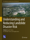 Understanding and Reducing Landslide Disaster Risk: Volume 6 Specific Topics in Landslide Science and Applications Cover Image