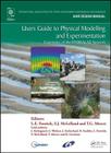 Users Guide to Physical Modelling and Experimentation: Experience of the Hydralab Network (Iahr Design Manual) By Lynne E. Frostick (Editor), Stuart J. McLelland (Editor), T. G. Mercer (Editor) Cover Image