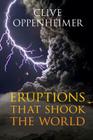 Eruptions That Shook the World By Clive Oppenheimer Cover Image