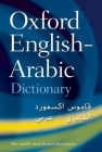 The Oxford English-Arabic Dictionary of Current Usage By N. S. Doniach (Editor) Cover Image