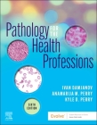 Pathology for the Health Professions Cover Image