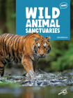 Wild Animal Sanctuaries Cover Image