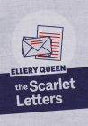 The Scarlet Letters By Ellery Queen Cover Image