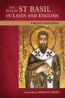 The Rule of St. Basil in Latin and English: A Revised Critical Edition By Anna M. Silvas (Translator) Cover Image