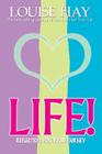 Life! By Louise Hay Cover Image