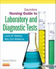 Saunders Nursing Guide to Laboratory and Diagnostic Tests (Saunders Nurses' Guide to Laboratory & Diagnostic Tests) Cover Image