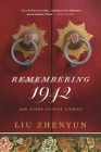Remembering 1942: And Other Chinese Stories Cover Image