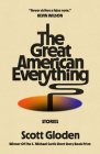 The Great American Everything By Scott Gloden Cover Image
