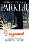 Richard Stark's Parker: Slayground Cover Image