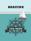 Boating Log Book: Ship notebook record port travel and model of engine of ship Cover Image