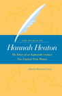 The World of Hannah Heaton: The Diary of an Eighteenth-Century New England Farm Woman By Hannah Heaton Cover Image