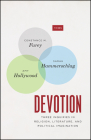 Devotion: Three Inquiries in Religion, Literature, and Political Imagination (TRIOS) Cover Image