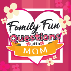 Family Fun Questions with Mom By Staff (Editor) Cover Image